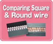 Comparing Square & Round wire